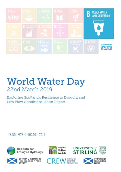 Exploring Scotland’s Resilience to Drought and Low Flow Conditions - World Water Day 2019